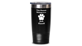 Jack Russell Terrier Tumbler Travel Coffee Cup Dog Mom Fur Dad Human Belongs Pup - £21.69 GBP+