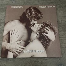 A Star Is Born Barbra Streisand Kris Kristofferson LP 1976 Columbia  JS34403 VG+ - £6.17 GBP