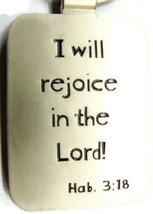 I Will Rejoice The Lord Keychain Keyring Auto Car Truck Religious Christ... - $9.89
