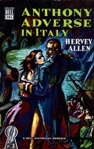 Anthony Adverse in Italy by Hervey Allen / Dell Mapback #281 / Romance 1949 - £2.72 GBP