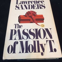 The Passion of Molly T. by Lawrence Sanders 1984 HCDJ BCE - £4.88 GBP