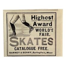 Barney &amp; Berry Ice Skates Worlds Fair 1894 Advertisement Victorian 3 ADB... - $19.99