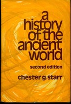 A History Of The Ancient World 2nd By Chester G. Starr (1974) Oxford U Press Hc - £11.67 GBP