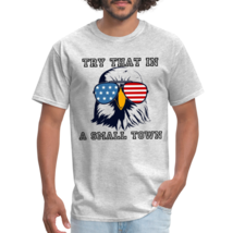 Men's Graphic t "Try That In A Small Town" Lyrics from Jason Aldean - $19.99