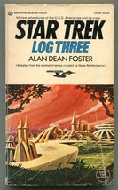 Star Trek Log Three Alan Dean Foster Star Trek Cartoon Adaptations First Print - £7.15 GBP