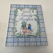 Grandmother Remembers Family Recipes Cookbook Hardcover Book Judith Levy 1984 - £9.74 GBP