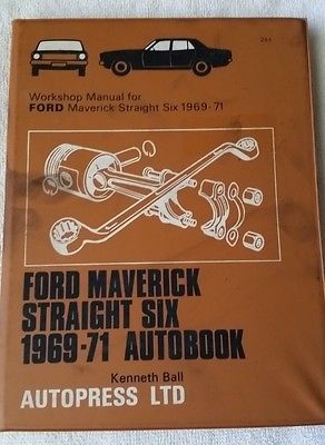 Ford Maverick Straight Six 1969-71 Autobook Kenneth Ball (1972 1st Ed) VHTF - $33.81