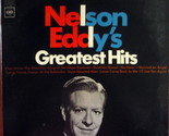 Nelson Eddy&#39;s Greatest Hits - $19.99