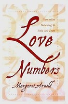 Love Numbers: How To Use Numerology to Make Love Count - Like New - £3.16 GBP