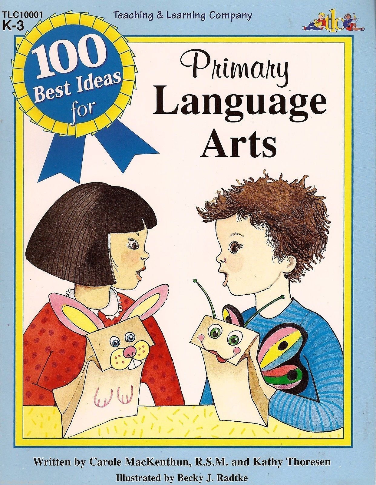 Primary image for 100 Best Ideas for Primary Language Arts by Carole MacKenthun