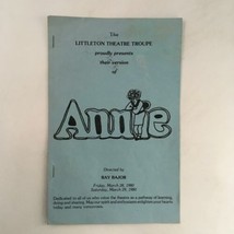 1980 Annie by Ray Bajor at Littleton Theatre Troupe - $19.00