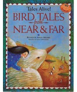 Bird Tales from Near &amp; Far by Susan Milord Tales Alive! - £2.46 GBP