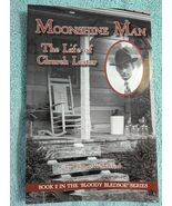 Moonshine Man: The Life of Church Lester (2007) Bledsoe County, TN - $1,090.95 MXN