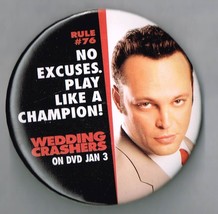 Wedding Crashers Movie Pin Back Button Pinback Vince Vaughn #3 - £7.54 GBP