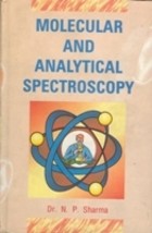Molecular and Analytical Spectroscopy [Hardcover] - £24.03 GBP