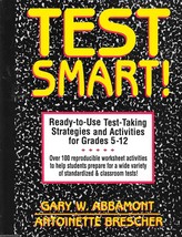Test Smart! Gary W. Abbamont Test Taking Strategies &amp; Activities Gr 5-12 - £6.29 GBP