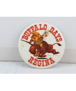 Vintage Fair Pin - Buffalo Days Regina Saskatchewan - Celluloid Pin  - $15.00