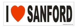 I Love Sanford BUMPER STICKER or helmet sticker D947 Sanford Florida - £1.08 GBP+