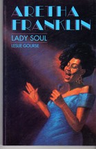 Aretha Franklin Lady Soul By Leslie Gourse - £3.58 GBP