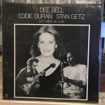 [JAZZ]~NM LP~DEE BELL~EDDIE DURAN~STAN GETZ~Let There Be Love~[1983~CONC... - £11.60 GBP