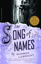 The Song of Names by Norman Lebrecht - Advance Reader&#39;s Edition - Very Good - $6.00