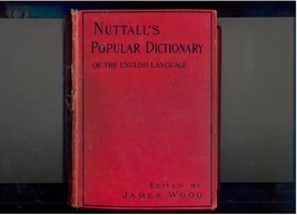 NUTTALL&#39;S POPULAR DICTIONARY  circa 1930  U.K.  illustrated - £9.48 GBP