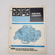 1983 Ford Service Reference Manual Holley 6149 1949 Carburetor Adjustment Repair - $4.49