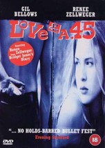 Love And A .45 DVD Gil Bellows, Talkington (DIR) Cert 18 Pre-Owned Region 2 - £34.91 GBP