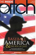 The Inside Pitch July 2006- Official Gameday Program of the Tampa Bay Devil Rays - £4.85 GBP