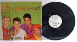 Caught In The Act Don&#39;t Walk Away 12&quot; Vinyl Record Germany 1996 ZYX Music 809912 - £28.38 GBP