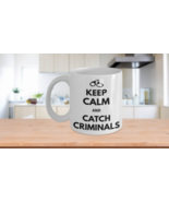 Police Mug Gift Keep Calm Catch Criminals Handcuffs Birthday Cop Coffee ... - £15.14 GBP