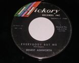 Ernest Ashworth Everybody But Me Another Sleepless Night 45 Rpm Record VG++ - $19.99