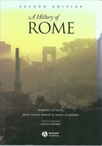 A History Of Rome Softcover Book Marcel Le Glay Jean-Louis Voisin Yann L... - $1.99