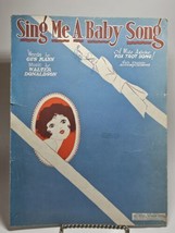Vintage Sheet Music Sing Me a Baby Song by Gus Kahn &amp; Water Donaldson - £28.15 GBP