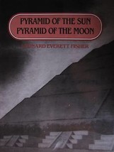 Pyramid of the Sun Pyramid of the Moon Leonard Everett Fisher Aztecs History HC - £2.30 GBP