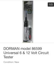 DORMAN model #86599 Circuit Tester  - $13.99