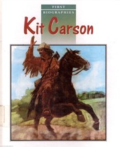 Kit Carson by Jan Gleiter First Biographies - £2.22 GBP