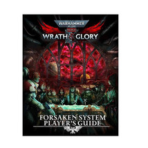 Warhammer 40K Wrath &amp; Glory Forsaken System Player&#39;s Guide - £69.17 GBP