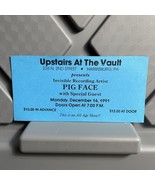 Pigface With Special Guests Upstairs At The Vault Concert Ticket Stub Vt... - $30.84 CAD