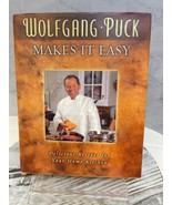 Wolfgang Puck Makes It Easy: Delicious Recipes for Your Home Kitchen - £11.57 GBP