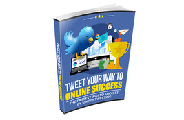 Tweet Your Way To Online Success.( Buy it  get other free) - £1.58 GBP
