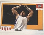 Shad WWE Heritage Topps Trading Card 2008 #49 - $1.97