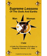 Supreme Lessons of the Gods and Earths - A guide for 5 Percenters to Follow - $13.85