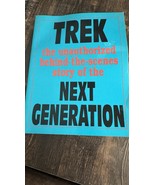 Trek : The Unauthorized Behind-the-Scenes Story of the Next Generation b... - $7.16 CAD