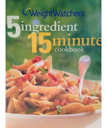Weight Watchers 5 Ingredient 15 Minute Cookbook 2002 Hardcover First Edition - £7.90 GBP