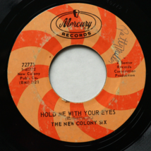 The New Colony Six - I Will Always Think About You / Hold Me With Your Eyes 45 - $5.54