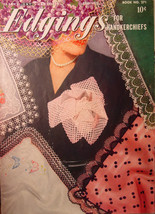 Vintage- Edgings for Handkerchiefs 1953 Booklet - $5.99