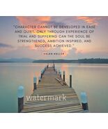 "CHARACTER CANNOT BE DEVELOPED IN EASE AND QUIET..." QUOTE PUBLICITY PHOTO - $9.67