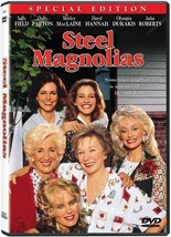 Steel Magnolias Special Edition - Video NTSC Region 1 Digital Versatile Disc - $9.95