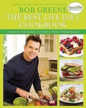 The Best Life Diet Cookbook Bob Greene 2009 - £7.86 GBP